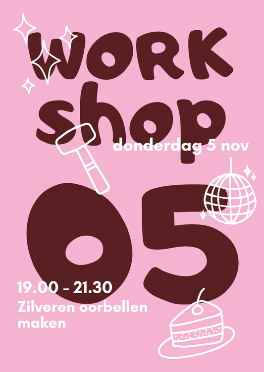 Workshop Zilveren Oorbellen Maken | 5 nov | 19.00 - 21.30